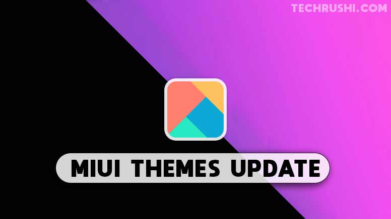 Xiaomi MIUI Themes App New Update V2.1.0.3 Released