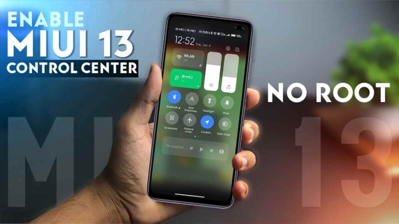 How to enable MIUI 13 Control Center in Any Xiaomi Phones?
