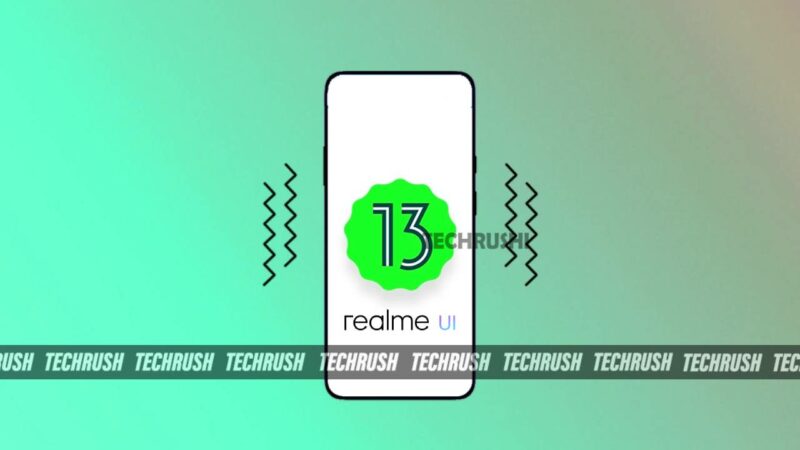 [Updated] Realme Android 13 (Realme UI 4.0) Update List with Released Date