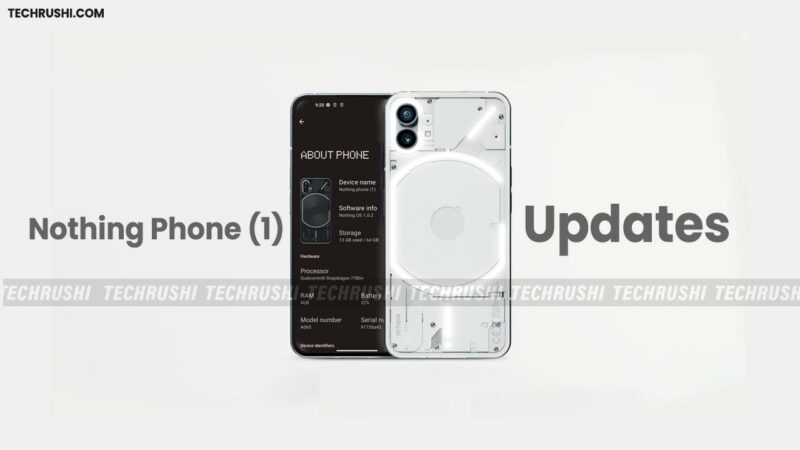 Nothing Phone (1) First Software Update Released With New Camera UI