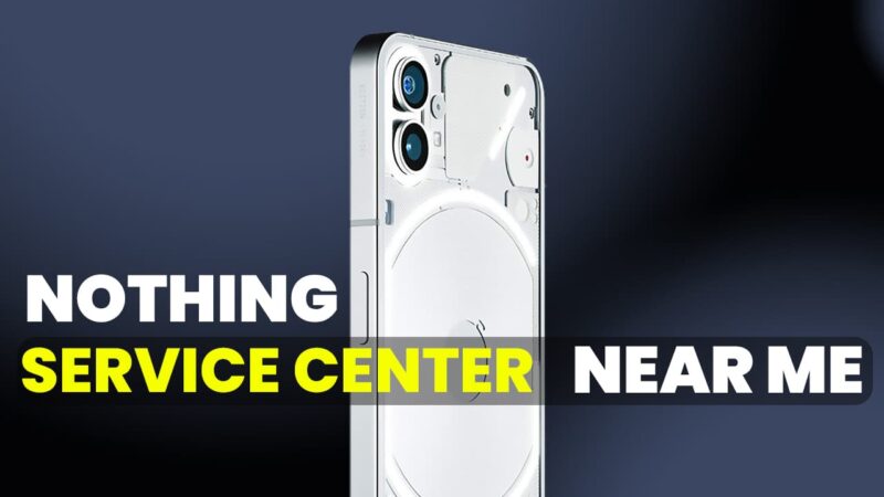 Nothing Phone Service Center Near Me