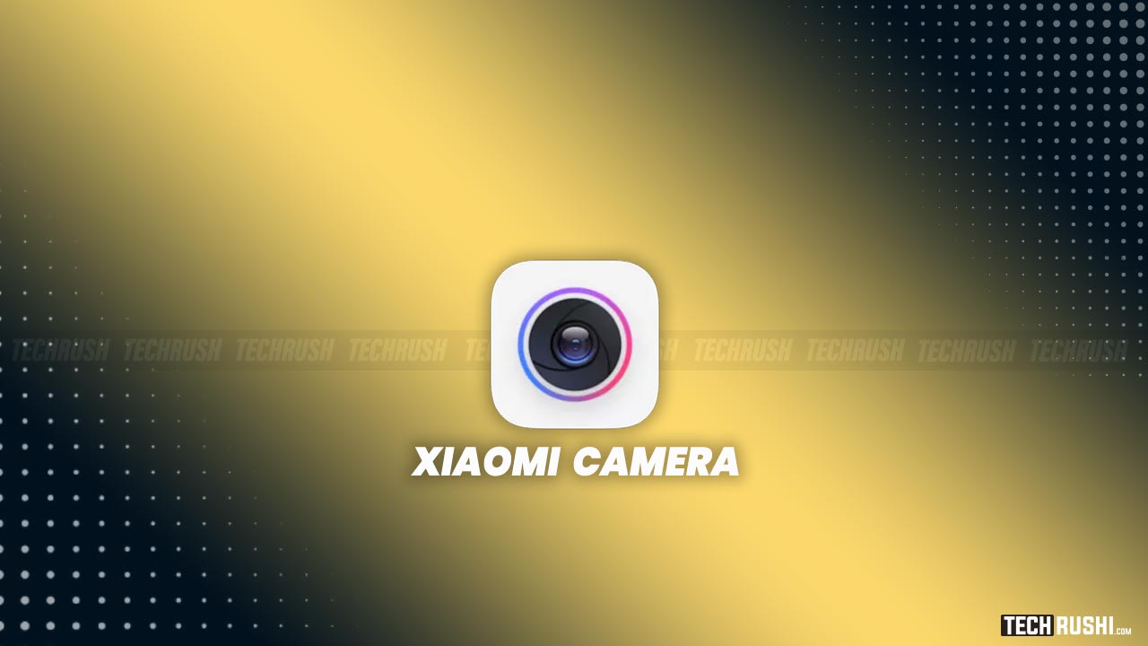 latest Xiaomi Camera Apk Updates