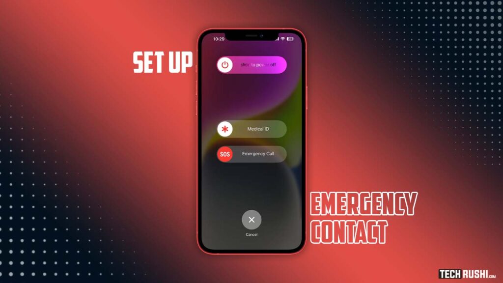 How to Set up Emergency Contact on iPhone
