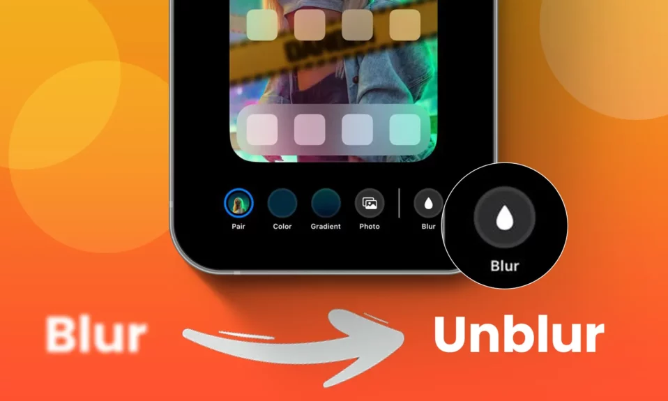 How to Unblur Home Screen Wallpaper on iPhone