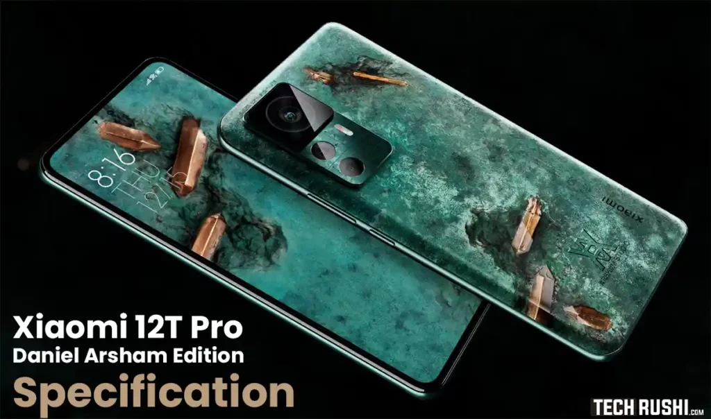 Xiaomi 12T Pro Daniel Arsham Edition Specification