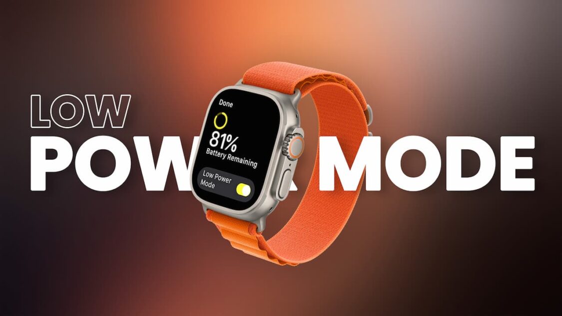 Watch Mode How to Turn On Low Power Mode on Apple Watch | TechRushi