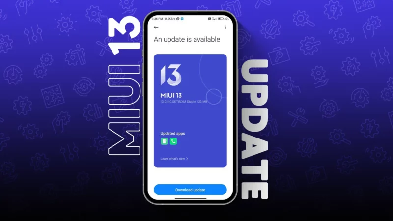Latest MIUI 13 Update Download in Xiaomi Phone [July 2023]