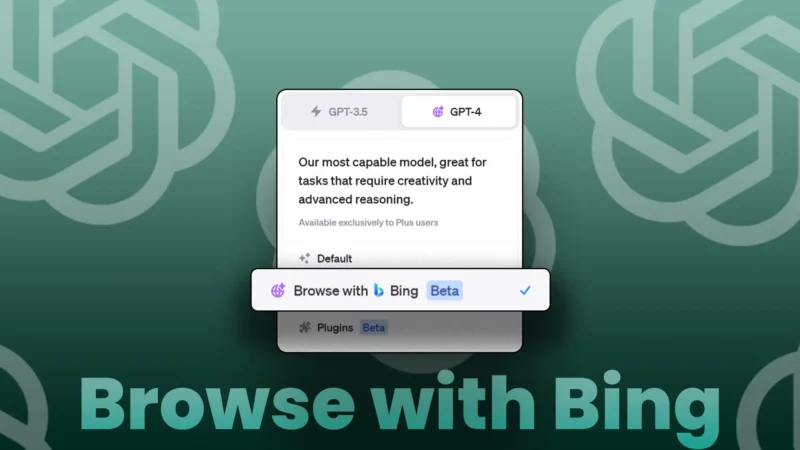 What is Browse with Bing in ChatGPT and How to Use it?