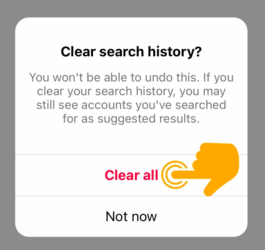 Clear Instagram Cache using Clear Instagram Searches 6