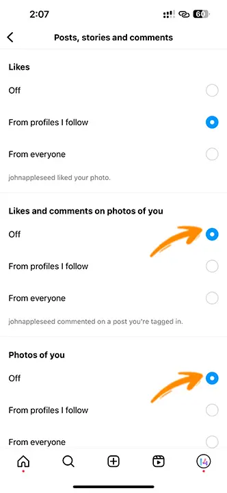Turn off Likes and comments on photos of you to avoid tagged instagram notifications