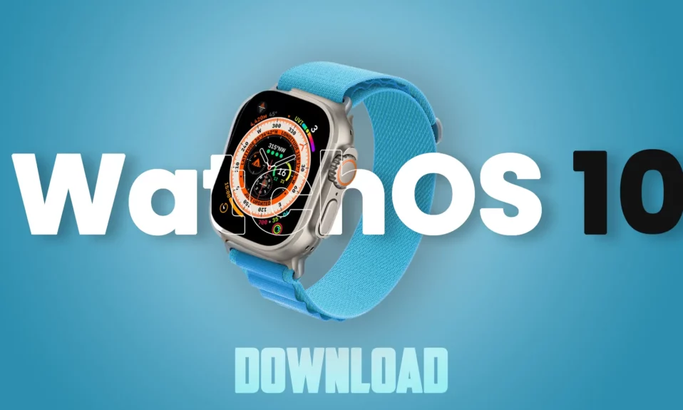 Download WatchOS 10 Update