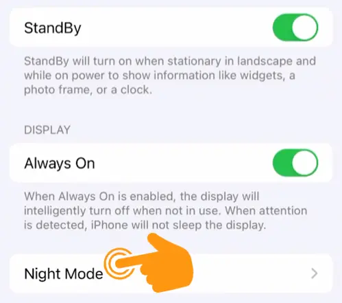 Open Night Mode Option under StandBy Mode