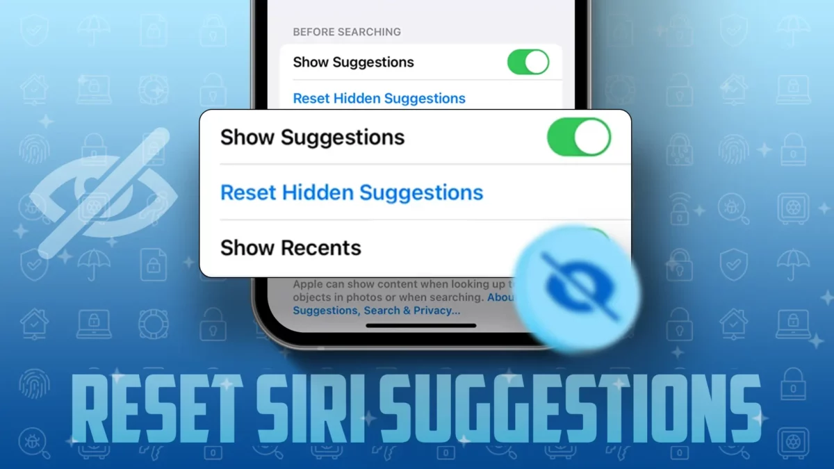 Reset Hidden Siri Suggestions in iOS 17