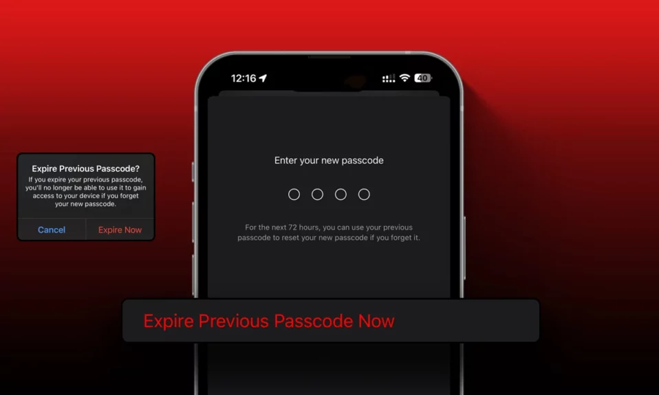 Expire Previous Passcode in iOS 17