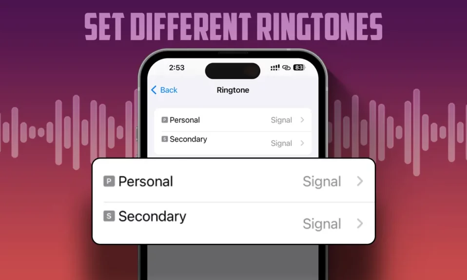 Set Different Ringtones on iPhone with iOS 17