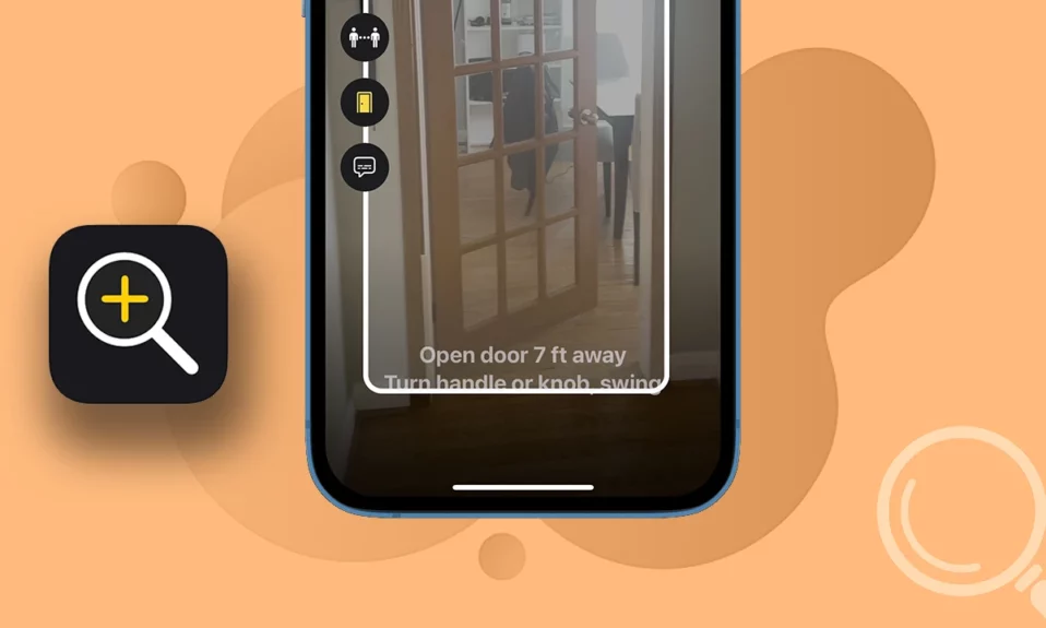 Set Up and Use Detection Mode in Magnifier on iPhone in iOS 17