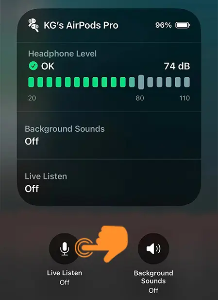 Tap on Live Listen to enable Live Listen