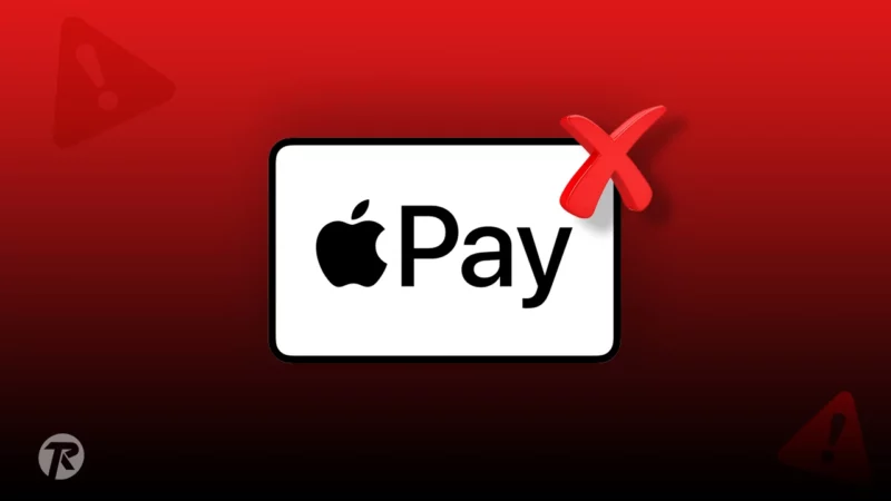 Apple Pay Not Working on iPhone in iOS 17? 9 Ways to Fix It!