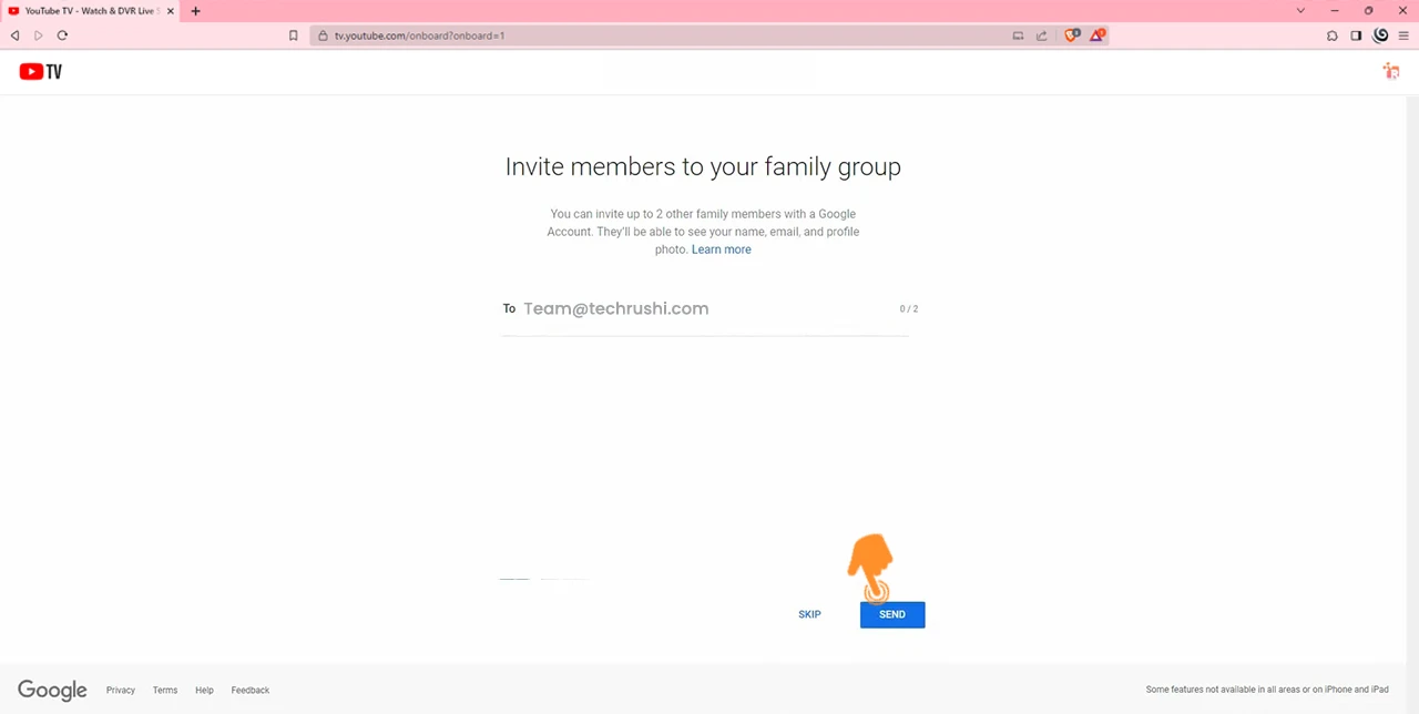 Click on Send button to send invite members to your YouTube TV group