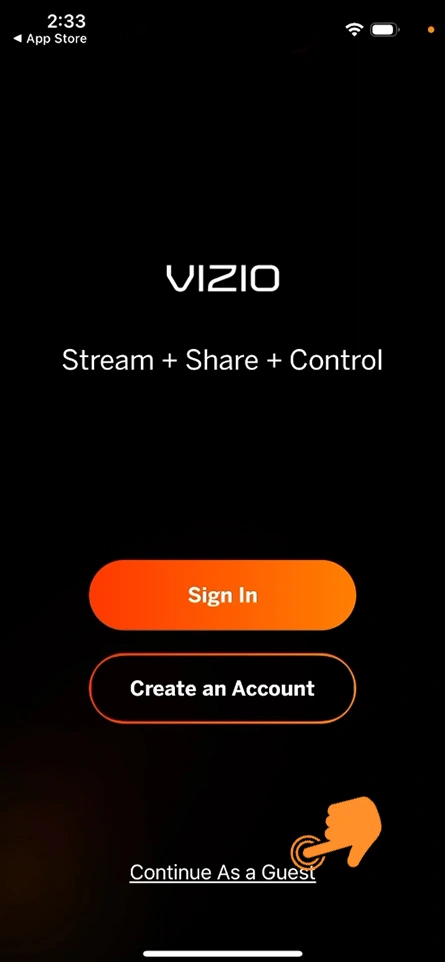 Tap on continue as a guest mode on Vizio tv app