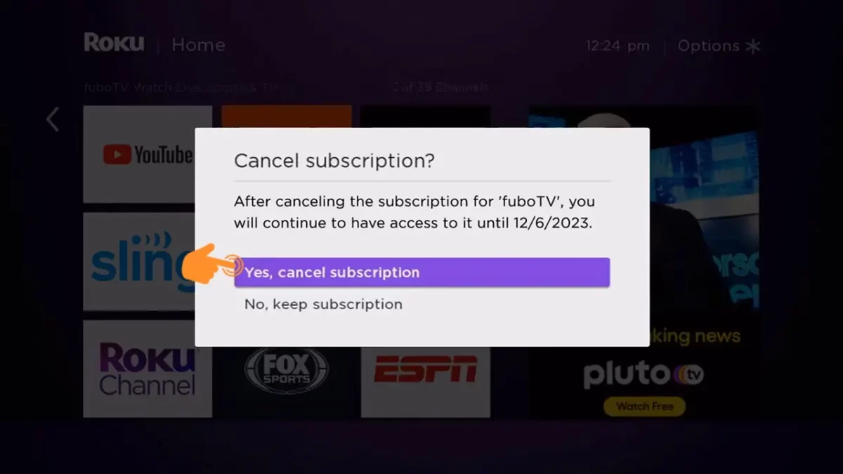 tap on yes, cancel subscription for fubo tv on roku