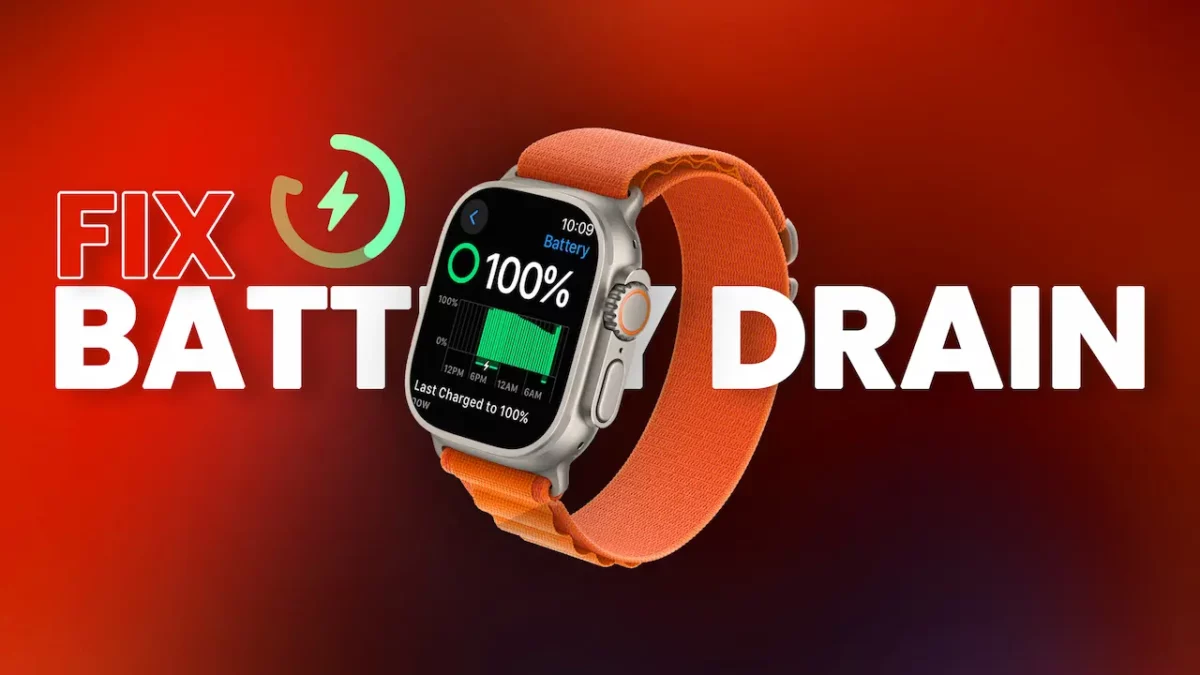 Fix Apple Watch Battery Drain
