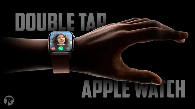 How to Use Double Tap Gesture on Any Apple Watch [watchOS 10]