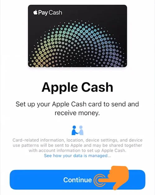 Tap on Continue to Use Apple Cash