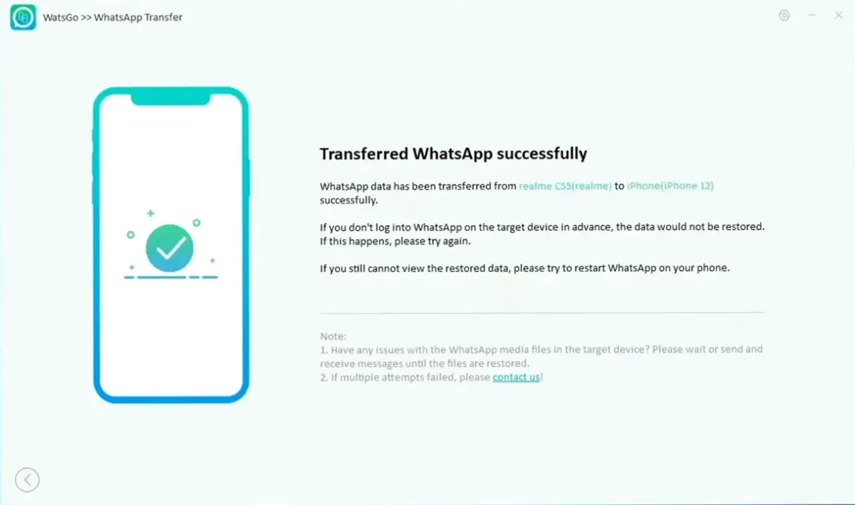 WhatsApp is successfully transferred from Android to iPhone with WatsGo software by iToolab