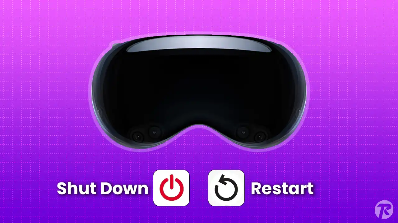 How to Shut Down and Restart Apple Vision Pro